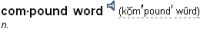 Dictionary entry heading and pronunciation for the word compound