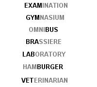 List of clipped words with the dropped parts greyed out, such as exam from examination