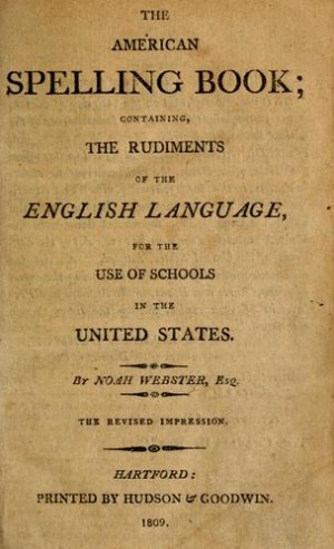 Title page of The American Spelling Book by Noah Webster, printed in Hartford in 1809